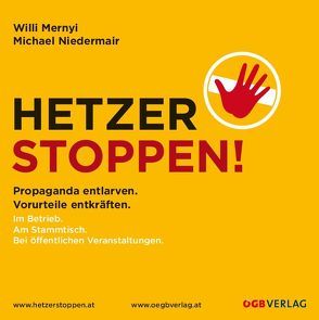 Hetzer stoppen! von Mernyi,  Willi, Niedermair,  Walter