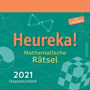 Heureka – Mathematische Rätsel 2021 – Tageskalender von Hemme,  Heinrich