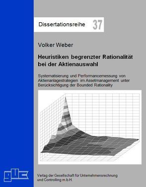 Heuristiken begrenzter Rationalität bei der Aktienauswahl von Weber,  Volker