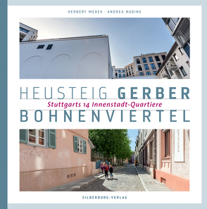 Heusteig, Gerber, Bohnenviertel von Medek,  Herbert, Nuding,  Andrea