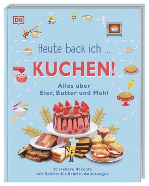 Heute back ich … Kuchen! von Avoort,  Birgit van der