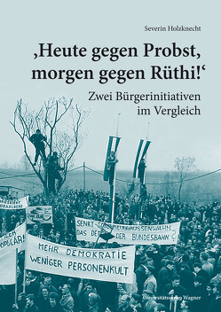 „Heute gegen Probst, morgen gegen Rüthi!“ von Holzknecht,  Severin