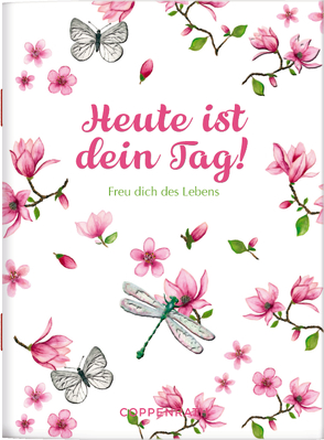 Heute ist dein Tag! von Bloem,  Marion