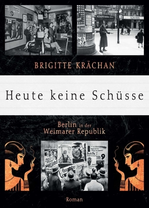 Heute keine Schüsse von Krächan,  Brigitte