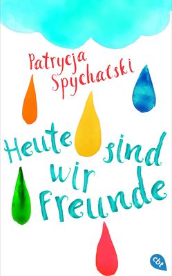 Heute sind wir Freunde von Spychalski,  Patrycja