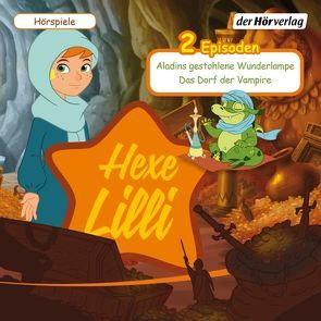 Hexe Lilli: Aladins gestohlene Wunderlampe & Das Dorf der Vampire von Golpashin,  Daniela, Jancak,  Paul, Karallus,  Thomas, Sedlmeir,  Paul, Werner,  Jana