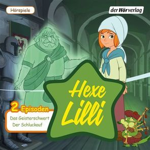 Hexe Lilli: Das Geisterschwert & Der Schluckauf von Giersch,  Marcus, Golpashin,  Daniela, Hopwood,  Keith, Jancak,  Paul, Karallus,  Thomas, Krausz,  Mischa, Sedlmeir,  Paul, Wehrum,  Eva, Welter,  Anja, Werner,  Jana