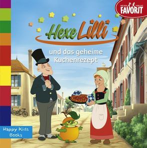 Hexe Lilli und das geheime Kuchenrezept