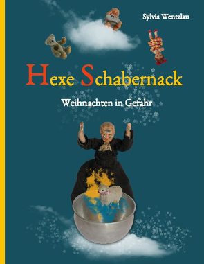 Hexe Schabernack von Wentzlau,  Sylvia