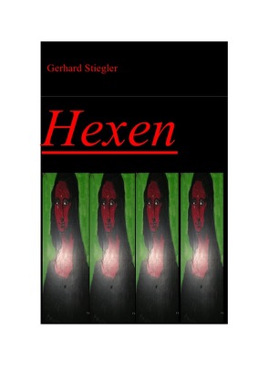 Hexen von Stiegler,  Gerhard