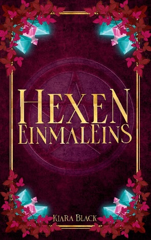 Hexen EinmalEins von Black,  Kiara