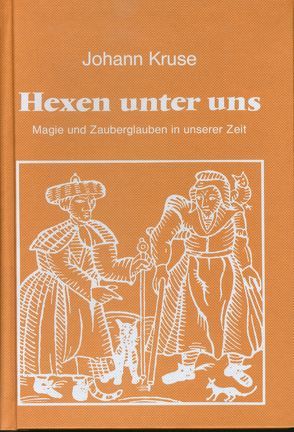 Hexen unter uns von Kruse,  Johann, Ziegeler,  Wolfgang