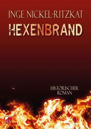 Hexenbrand von Nickel-Ritzkat,  Inge