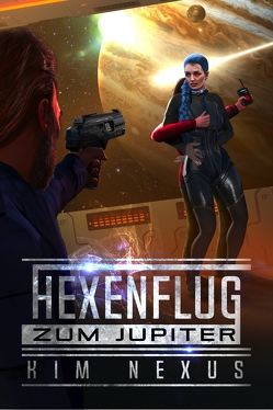 Hexenflug zum Jupiter von Nexus,  Kim