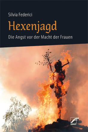 Hexenjagd von Federici,  Silvia