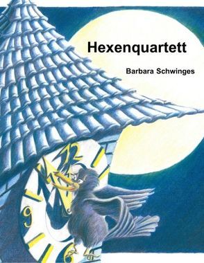 Hexenquartett von Schwinges,  Barbara