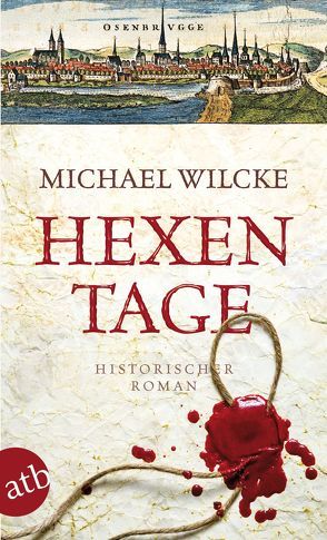 Hexentage von Wilcke,  Michael