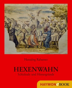 Hexenwahn von Rabanser,  Hansjörg