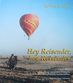 Hey Reisender von Güvenç,  Andrea Azize