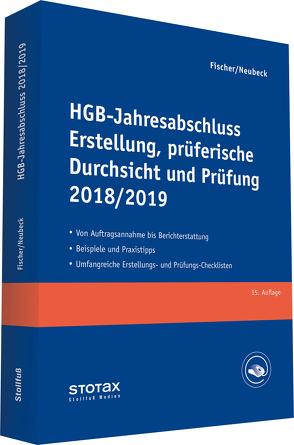 HGB-Jahresabschluss – Erstellung, prüferische Durchsicht und Prüfung 2018/19 von Fischer,  Dirk, Neubeck,  Guido