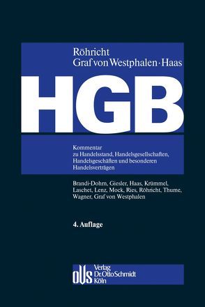 HGB von Brandi-Dohrn,  Anselm, Carsten Laschet, Haas,  Ulrich, Krümmel,  Thomas, Lenz,  Tobias, Mock,  Sebastian, Patrick Giesler,  Jan, Rieß,  Peter, Röhricht,  Volker, Thume,  Karl-Heinz, Wagner,  Claus, Westphalen,  Friedrich Graf von