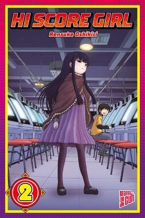 Hi Score Girl 2 von Mandler,  Sascha, Oshikiri,  Rensuke