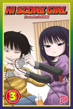 Hi Score Girl 3 von Mandler,  Sascha, Oshikiri,  Rensuke