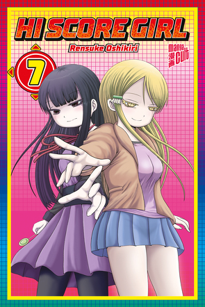 Hi Score Girl 7 von Oshikiri,  Rensuke