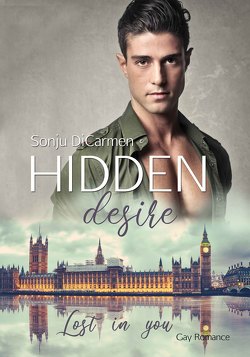 Hidden desire – Lost in you von DiCarmen,  Sonju