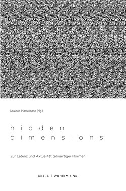 Hidden Dimensions von Bührmann,  Mario, Ellrich,  Lutz, Franz,  Michael, Hasselmann,  Kristiane, Kalisch,  Eleonore, Kohl,  Karl-Heinz, Wolfson,  Lisa, Wolfsteiner,  Andreas