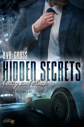 Hidden Secrets: Cassy und Noah von Cross,  Ava
