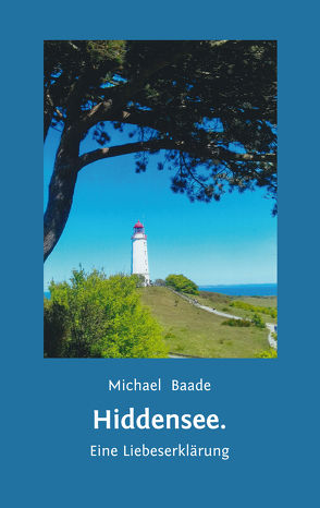 Hiddensee von Baade,  Michael