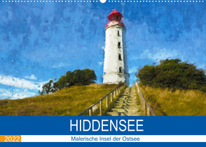 Hiddensee – Malerische Insel der Ostsee (Wandkalender 2022 DIN A2 quer) von Frost,  Anja