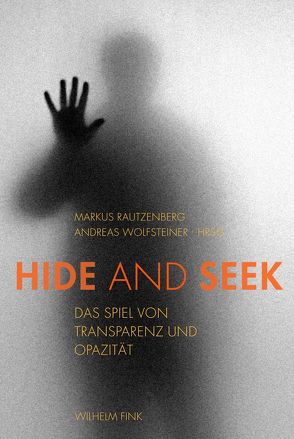 Hide and Seek von Adam,  Meike, Alloa,  Emmanuel, Baetzner,  Nike, Cha,  Kyung-Ho, Chomentowska,  Sylwia, Clam,  Jean, Goppelsröder,  Fabian, Korn,  Matthias, Krämer,  Sybille, Lauer,  David, Lutz,  Helga, Mersch,  Dieter, Nessel,  Sabine, Ofak,  Ana, Papenburg,  Jens Gerrit, Rautzenberg,  Markus, Schaub,  Mirjam, Schulte,  Jörg, Stamm,  Ulrike, Tsai,  Jaime, Wolfsteiner,  Andreas