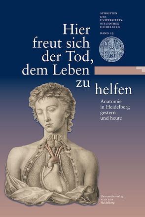 Hier freut sich der Tod, dem Leben zu helfen von Doll,  Sara, Eckart,  Wolfgang U., Effinger,  Maria, Kirsch,  Joachim, Krenn,  Margit, Rotzoll,  Maike, Zimmermann,  Karin