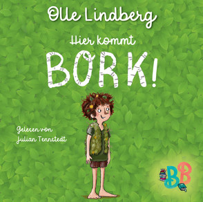 Hier kommt Bork! von Lindberg,  Olle, Tennstedt,  Julian