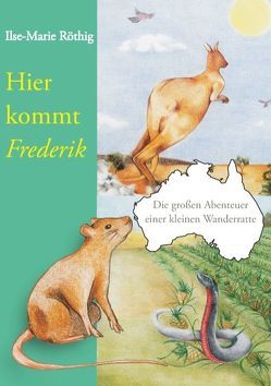 Hier kommt Frederik von Röthig,  Ilse-Marie