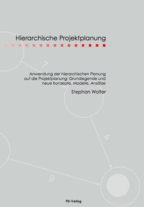 Hierarchische Projektplanung von Wolter,  Stephan