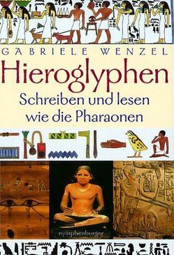 Hieroglyphen von Wenzel,  Gabriele