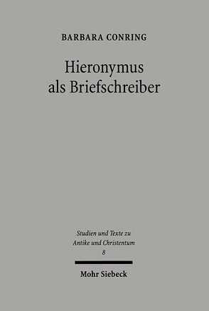 Hieronymus als Briefschreiber von Conring,  Barbara