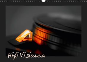 Hifi Visionen (Wandkalender 2019 DIN A3 quer) von Mueller,  Gerhard