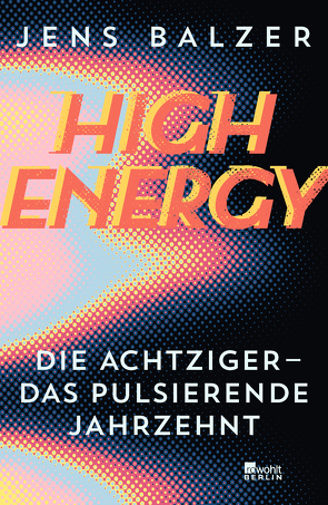 High Energy von Balzer,  Jens