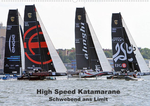 High Speed Katamarane – Schwebend ans Limit (Wandkalender 2022 DIN A2 quer) von Sieveke,  Sven