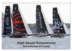 High Speed Katamarane – Schwebend ans Limit (Wandkalender 2024 DIN A4 quer), CALVENDO Monatskalender von Sieveke,  Sven
