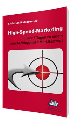 High-Speed-Marketing von Kalkbrenner,  Christian