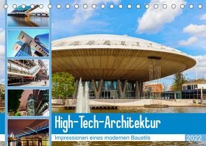 High-Tech-Architektur – Impressionen eines modernen Baustils (Tischkalender 2022 DIN A5 quer) von Müller,  Christian