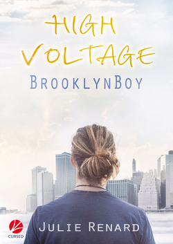 High Voltage: Brooklyn Boy von Renard,  Julie