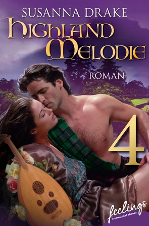 Highland-Melodie 4 von Drake,  Susanna