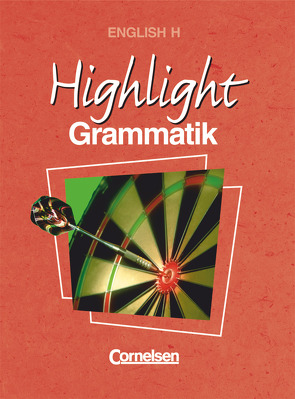 English H/Highlight – New Highlight – Grammatik zu allen Ausgaben – Band 1-6: 5.-10. Schuljahr von Williams,  Raymond