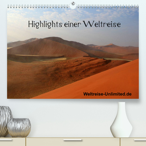 Highlights einer Weltreise (Premium, hochwertiger DIN A2 Wandkalender 2022, Kunstdruck in Hochglanz) von weltreise-unlimited.de